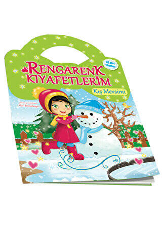 Kış Mevsimi - Rengarenk Kıyafetlerim - 1