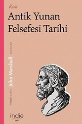 Kısa Antik Yunan Felsefesi Tarihi - 1