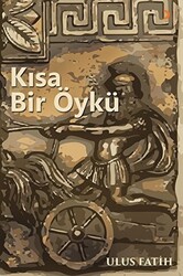 Kısa Bir Öykü - 1