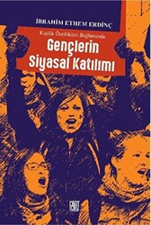 Kişilik Özellikleri Bağlamında Gençlerin Siyasal Katılımı - 1