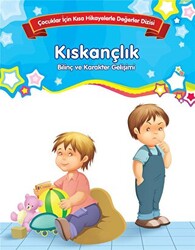 Kıskançlık - Bilinç ve Karakter Gelişimi Büyük Boy - 1