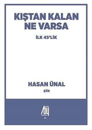 Kıştan Kalan Ne Varsa - 1