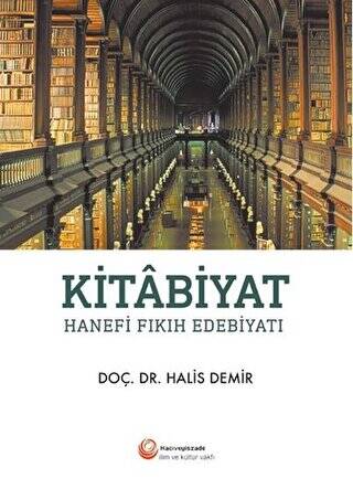 Kitabiyat - Hanefi Fıkıh Edebiyatı - 1