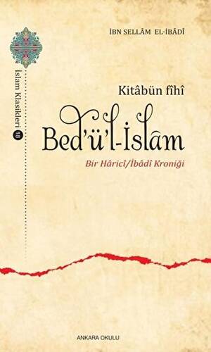 Kitabün Fihi Bed`ü`l-İslam - 1