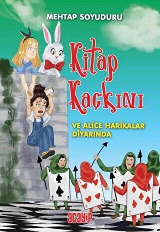 Kitap Kaçkını ve Alice Harikalar Diyarında - 1