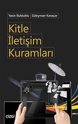 Kitle İletişim Kuramları - 1