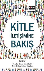 Kitle İletişimine Bakış - 1