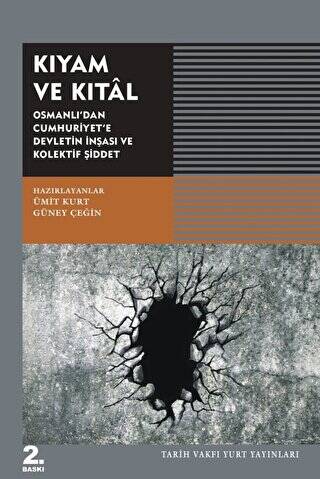 Kıyam ve Kıtal - 1