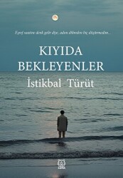 Kıyıda Bekleyenler - 1