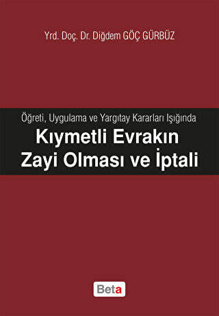 Kıymetli Evrakın Zayi Olması ve İptali - 1