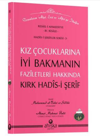 Kız Çocuklarına İyi Bakmanın Faziletleri - 1