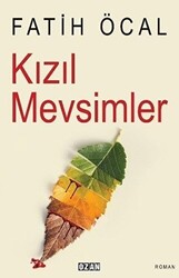 Kızıl Mevsimler - 1