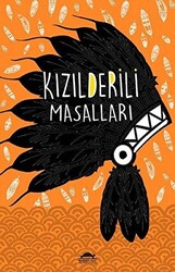 Kızılderili Masalları Özel Ayracıyla - 1