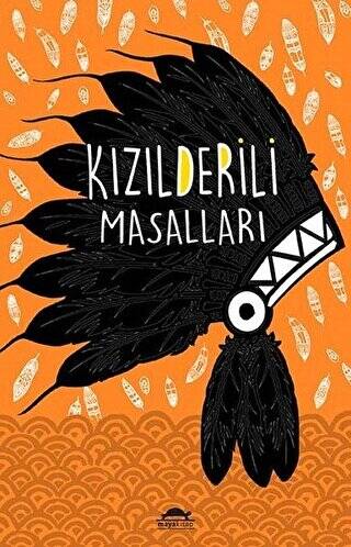 Kızılderili Masalları Özel Ayracıyla - 1