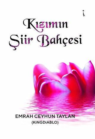 Kızımın Şiir Bahçesi - 1