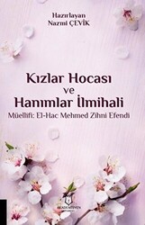 Kızlar Hocası ve Hanımlar İlmihali - 1