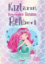 Kızların Kendisini Tanıma Rehberi - 1