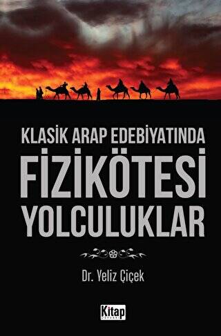 Klasik Arap Edebiyatında Fizikötesi Yolculuklar - 1