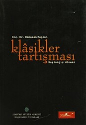 Klasikler Tartışması - 1