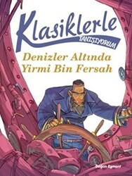 Klasiklerle Tanışıyorum-Denizler Altında Yirmi Bin Fersah - 1