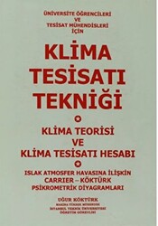 Klima Tesisatı Tekniği - Klima Teorisi ve Klima Tesisatı Hesabı - 1