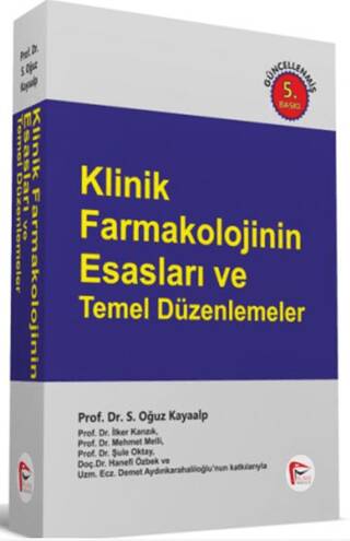 Klinik Farmakolojinin Esasları ve Temel Düzenlemeler - 1