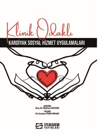 Klinik Odaklı Kardiyak Sosyal Hizmet Uygulamaları - 1