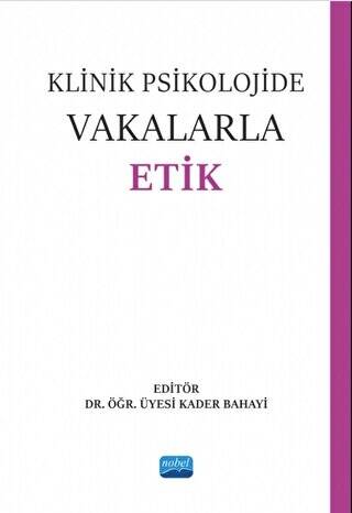 Klinik Psikolojide Vakalarla Etik - 1