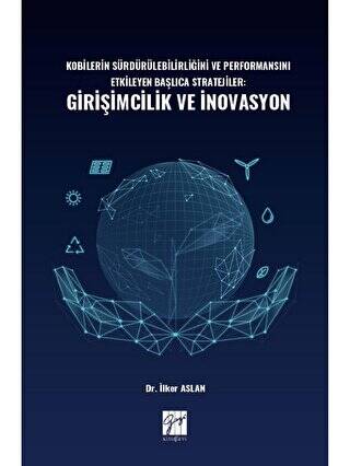 Kobilerin Sürdürülebilirliğini ve Performansını Etkileyen Başlıca Stratejiler: Girişimcilik ve İnovasyon - 1