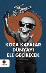 Koca Kafalar Dünyayı Ele Geçirecek - 1