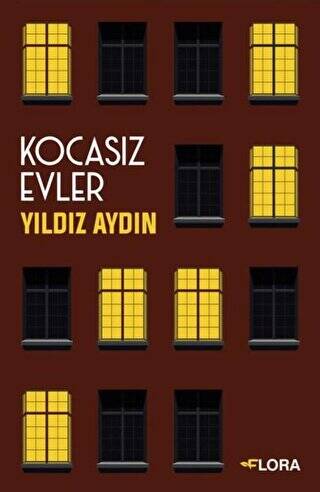 Kocasız Evler - 1