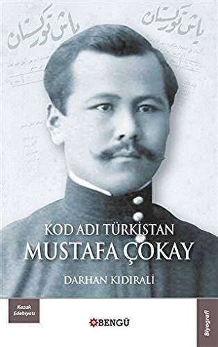 Kod Adı Türkistan Mustafa Çokay - 1