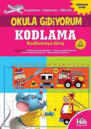 Kodlama Kodlamaya Giriş - Okula Gidiyorum - 1