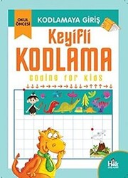 Kodlamaya Giriş - Keyifli Kodlama - 1