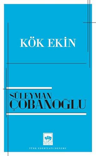 Kök Ekin - 1