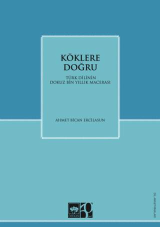 Köklere Doğru - 1