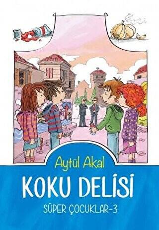 Koku Delisi Süper Çocuklar-3 - 1