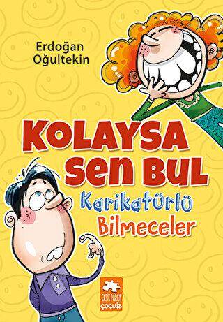 Kolaysa Sen Bul - Karikatürlü Bilmeceler - 1