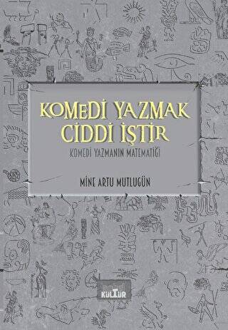 Komedi Yazmak Ciddi İştir - Komedi Yazmanın Matematiği - 1