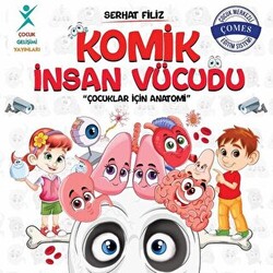 Komik İnsan Vücudu: Çocuklar İçin Anatomi - 1