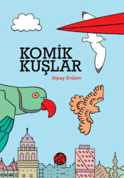 Komik Kuşlar - 1