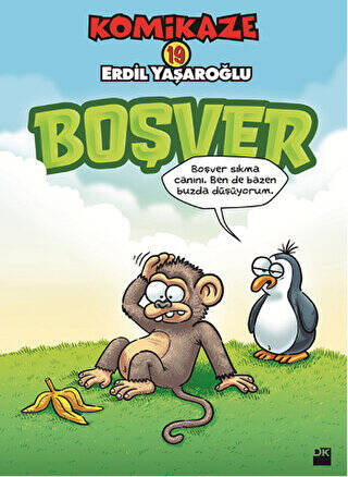 Komikaze 19 - Boşver - 1