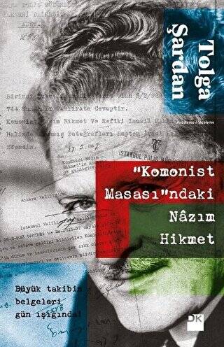 Komonist Masasındaki Nazım Hikmet - 1