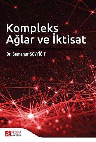 Kompleks Ağlar ve İktisat - 1