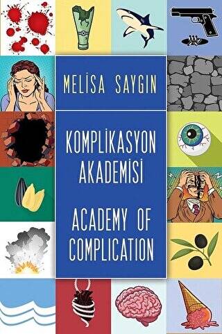 Komplikasyon Akademisi - Academy of Complication - 1