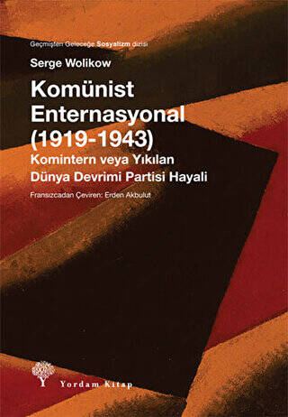 Komünist Enternasyonal 1919-1943 - 1