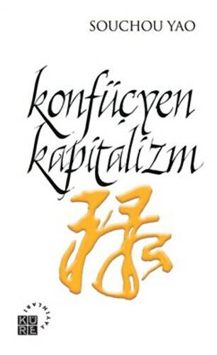 Konfüçyen Kapitalizm - 1