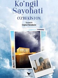 Ko`ngil Sayohati O`zbekiston - 1