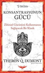 Konsantrasyonun Gücü - 1