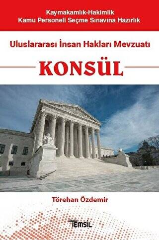 Konsül - Uluslararası İnsan Hakları Mevzuatı - 1